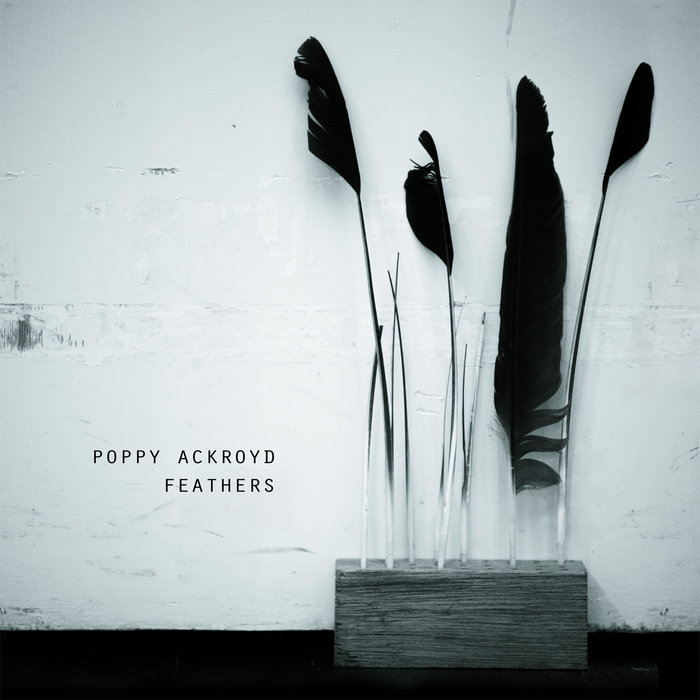 ACKROYD, POPPY - FEATHERS (WINYL, LP)