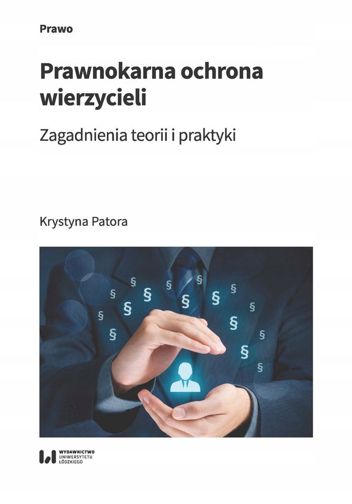 Prawnokarna ochrona wierzycieli.... - ebook