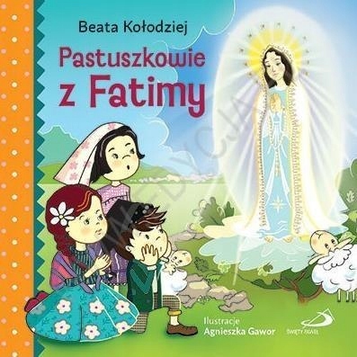 Pastuszkowie z Fatimy