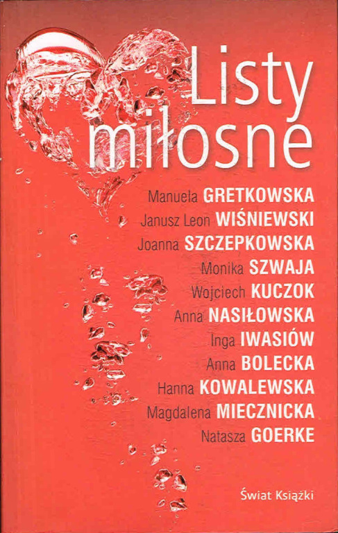 LISTY MIŁOSNE -Gretkowska Wiśniewski Szwaja Kuczok