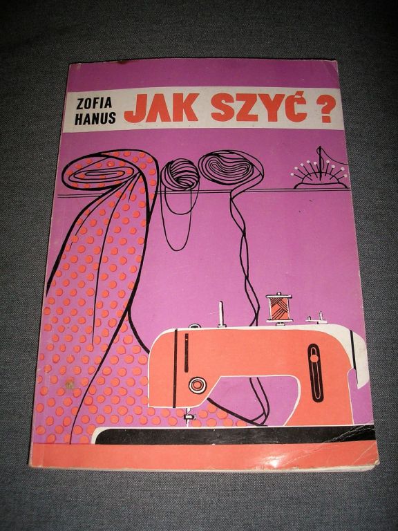 JAK SZYĆ -ZOFIA HANUS