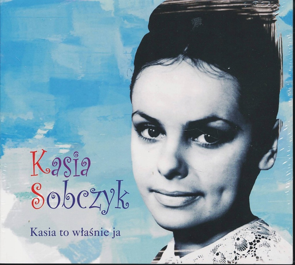 CD Kasia To Właśnie Ja Katarzyna Sobczyk