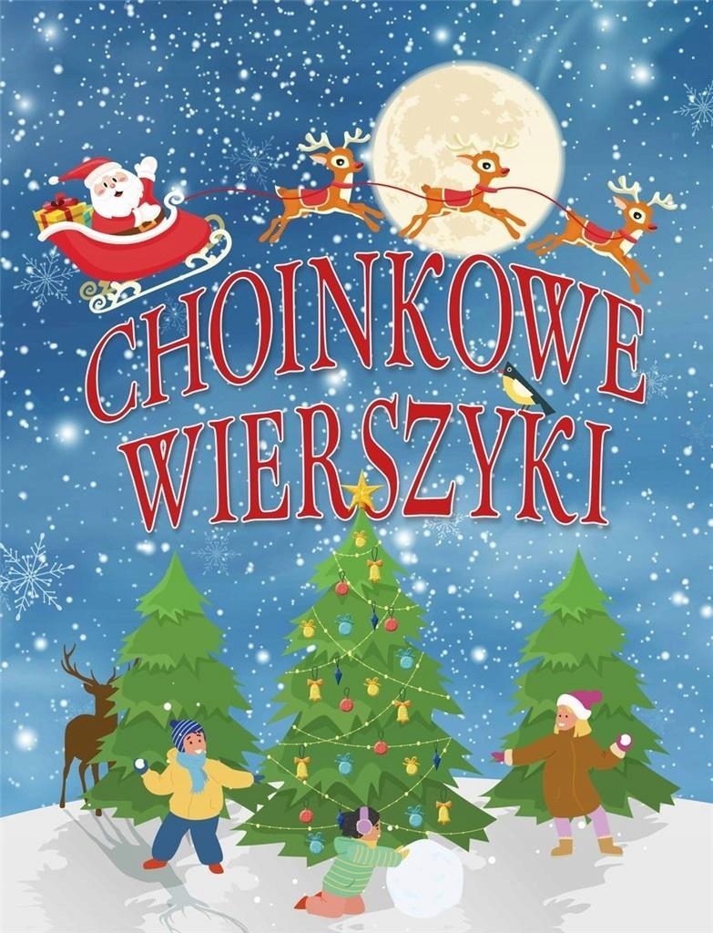 CHOINKOWE WIERSZYKI, PRACA ZBIOROWA