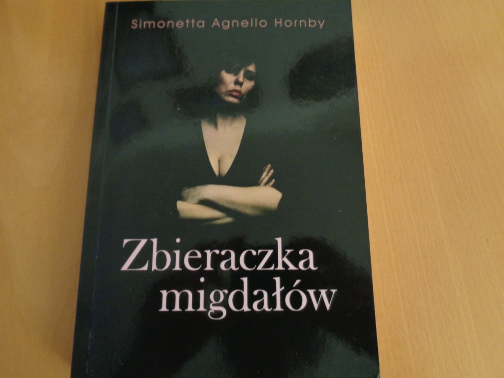 Simonetta Agnello Hornby Zbieraczka migdałów