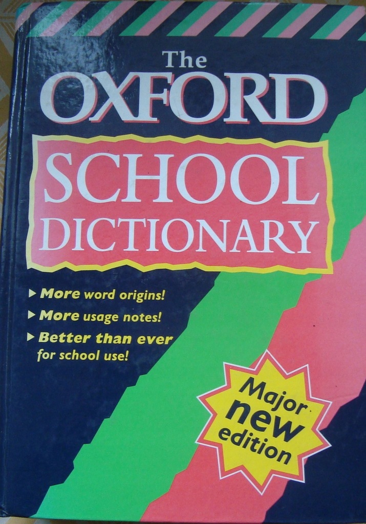 The Oxford School Dictionary