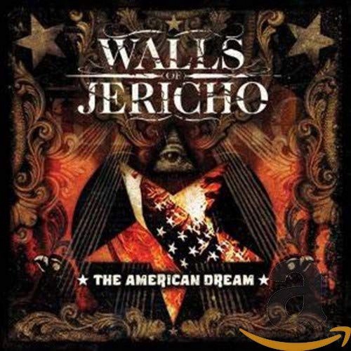 WALLS OF JERICHO: THE AMERICAN DREAM [CD]