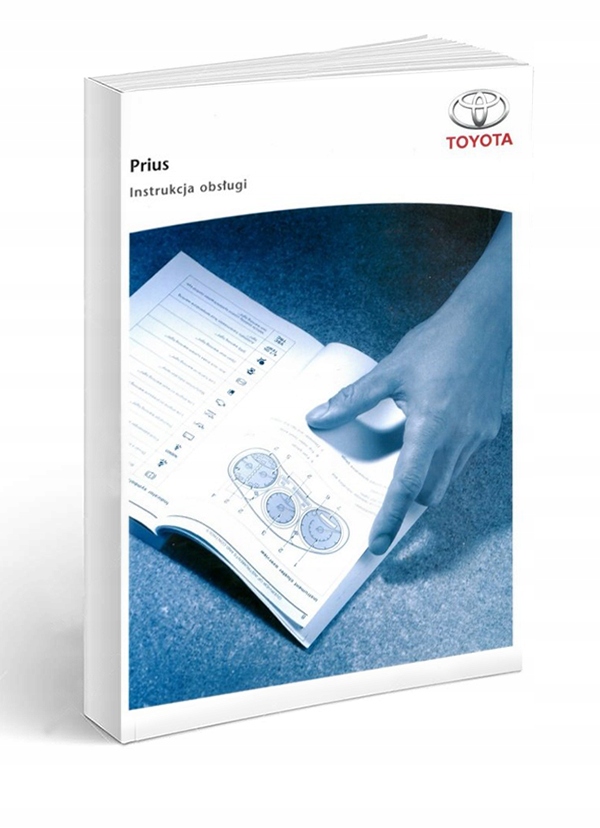 Toyota Prius 2009-2015 XW30 Instrukcja Obsługi