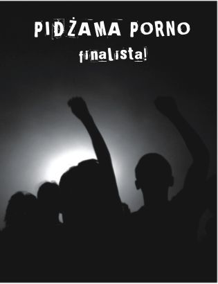 Pidżama Porno - Finalista! [DVD] Stan idealny!!!