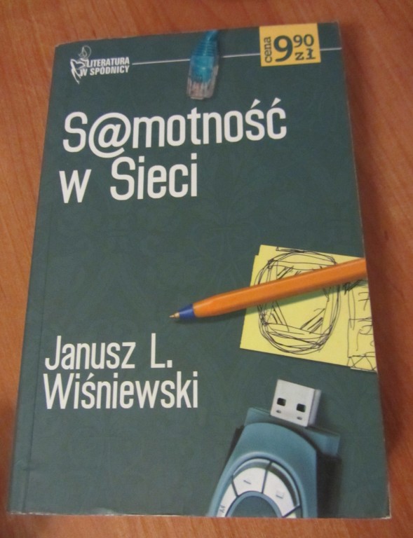 ♥♫ S@motność w sieci, Janusz L. Wiśniewski ♫♥