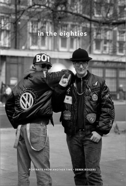 In the Eighties : Portraits from Another Time