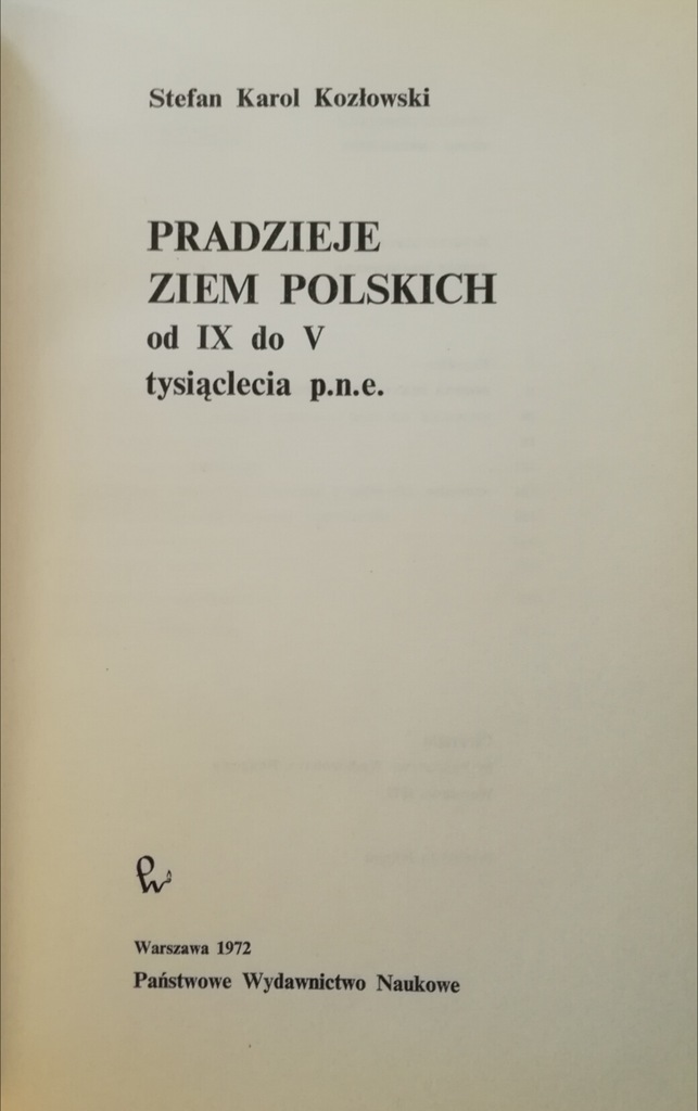 Pradzieje Ziem Polskich Stefan Karol Kozlowski Spk 7717730684 Oficjalne Archiwum Allegro