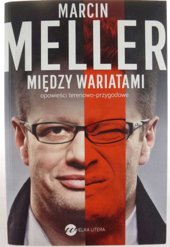 Między wariatami - Marcin Meller