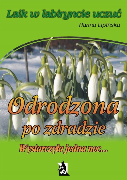 Odrodzona po zdradzie. Wystarczyła jedna noc - e-b