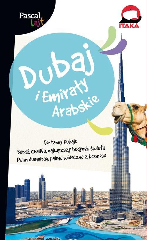 Dubaj i Emiraty Arabskie Pascal Lajt Marta