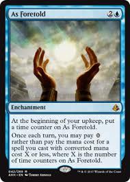 222. MTG. As Foretold