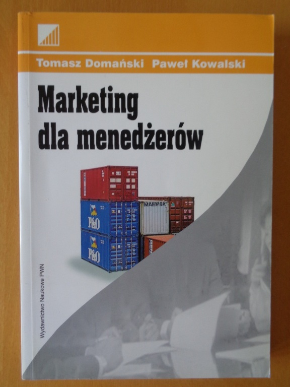 Domański Kowalski Marketing dla menedżerów