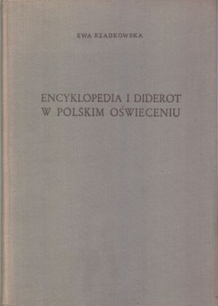 Encyklopedia i diderot w Polskim oświeceniu