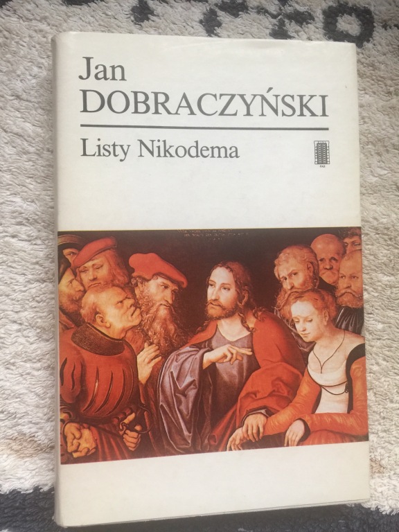 Listy Nikodema Jan Dobraczyński