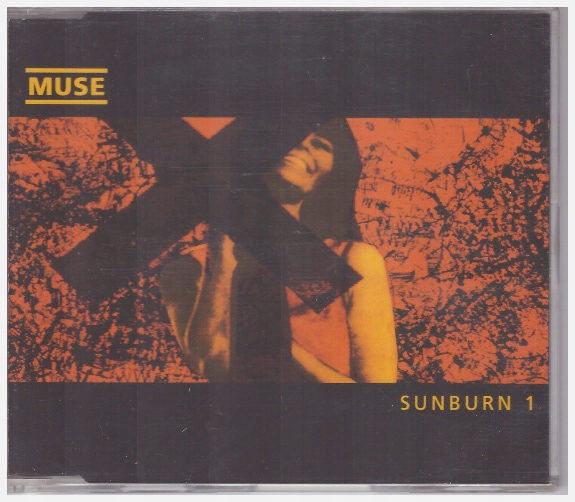 MUSE - SUNBURN 1 (RARE SINGLE) * 2000