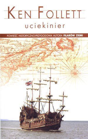 Uciekinier - Ken Follett