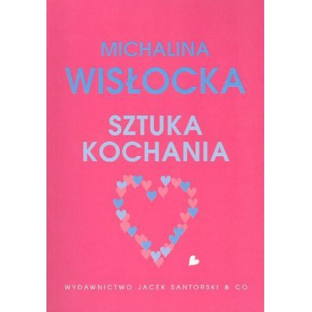 Michalina Wisłocka - Sztuka kochania