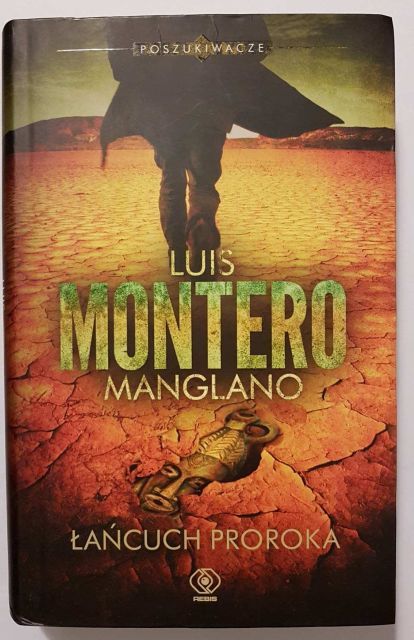 Luis Montero Manglano "Łańcuch proroka"