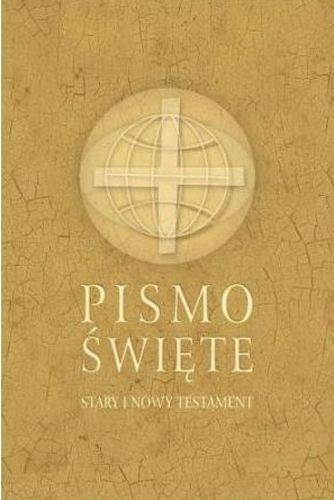 PISMO ŚWIĘTE. STARY I NOWY TESTAMENT