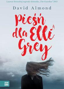 Pieśn dla Elli Grey Ebook.