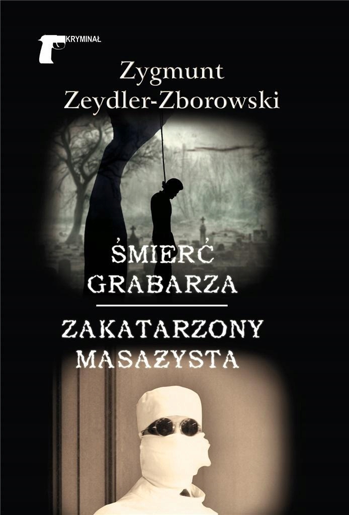 ŚMIERĆ GRABARZA . ZAKATARZONY MASAŻYSTA