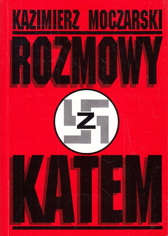 ROZMOWY Z KATEM * KAZIMIERZ MOCZARSKI