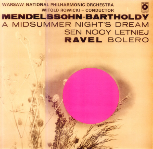 Mendelssohn-Bartholdy Ravel Sen Nocy Letniej Boler