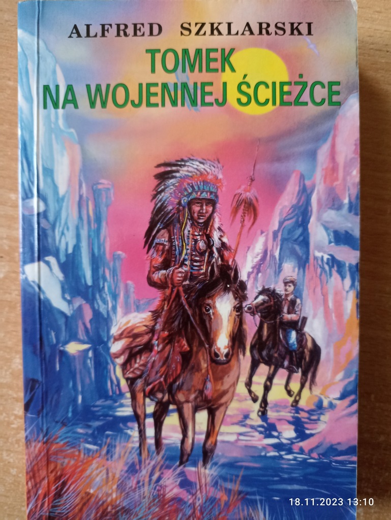 Tomek na wojennej ścieżce - Szklarski