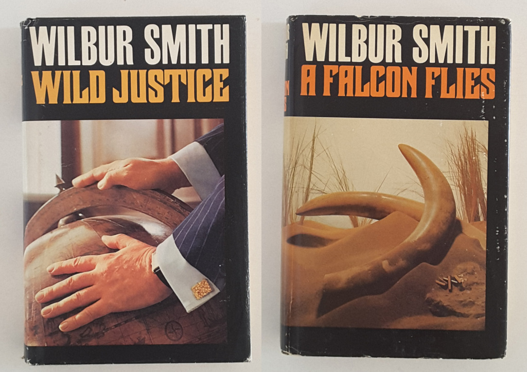 Wilbur Smith - A Falcon Flies + Wild Justice