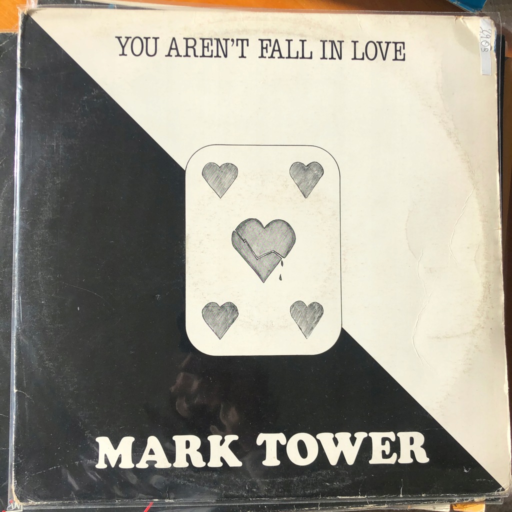 Mark TOWER - You Aren't Fall in LOve 12'' Maxi