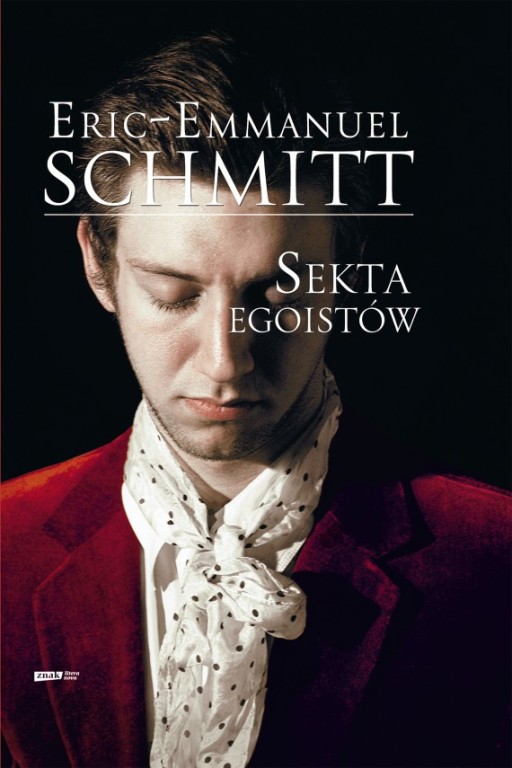 "Sekta egoistów" Eric-Emmanuel Schmitt