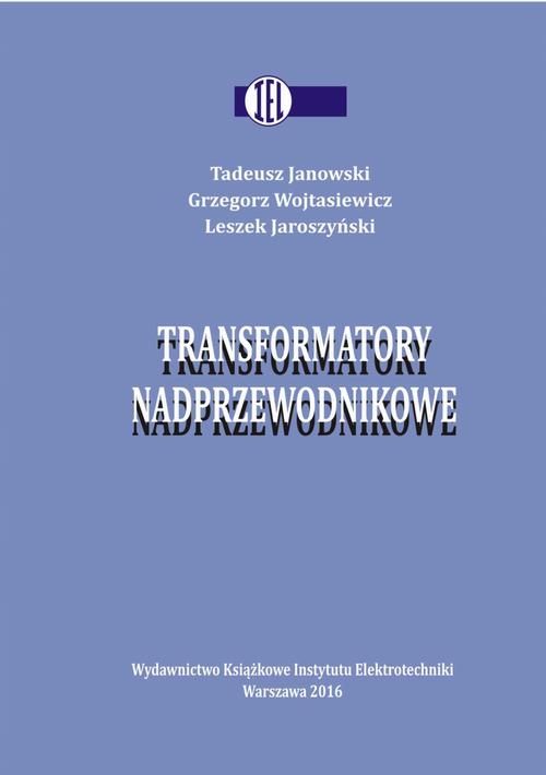 Transformatory nadprzewodnikowe - e-book