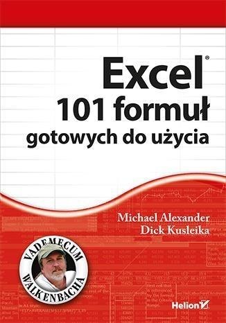 Excel. 101 formuł gotowych do użycia w.2015