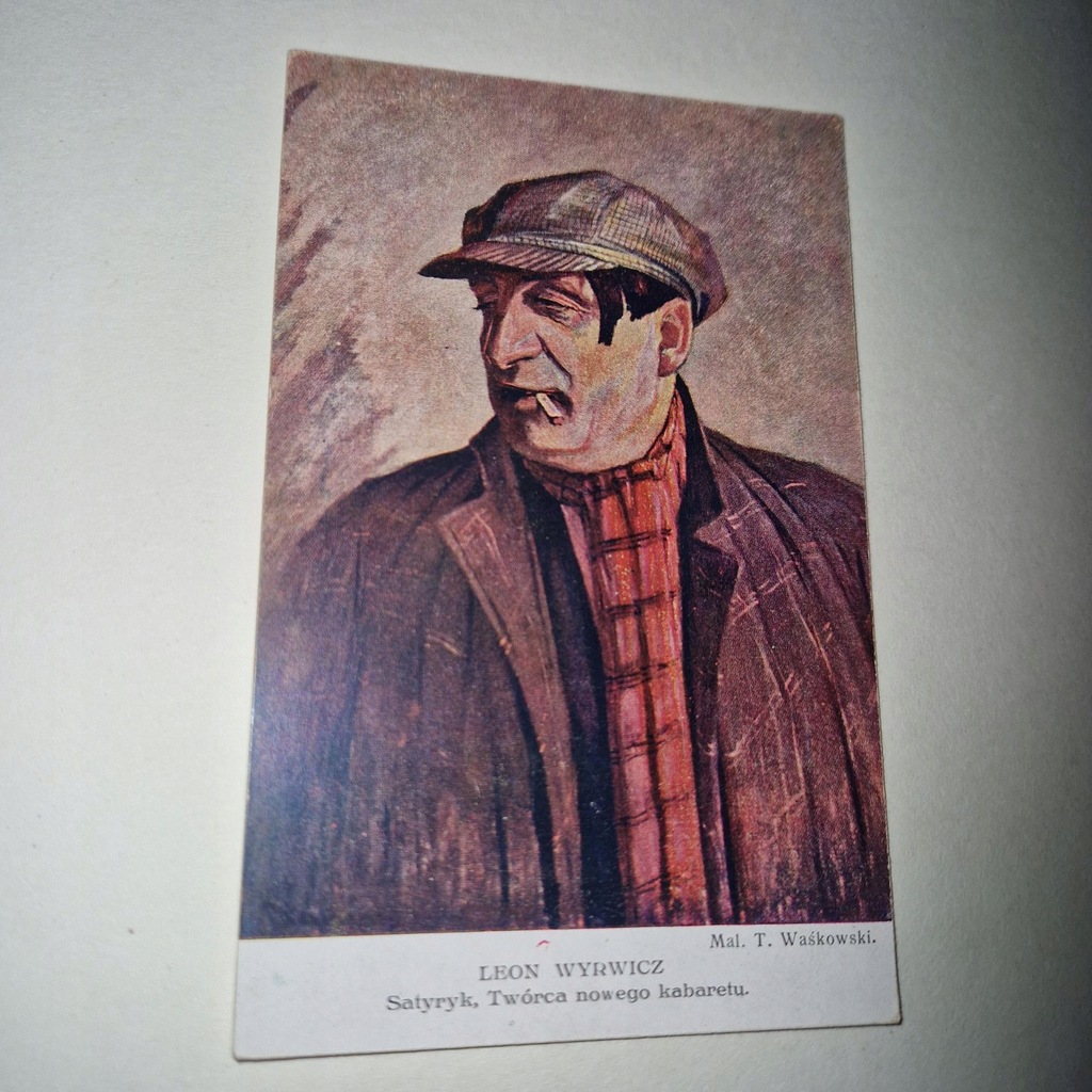 T. Waśkowski Leon Wyrwicz Satyryk Twórca nowego kabaretu