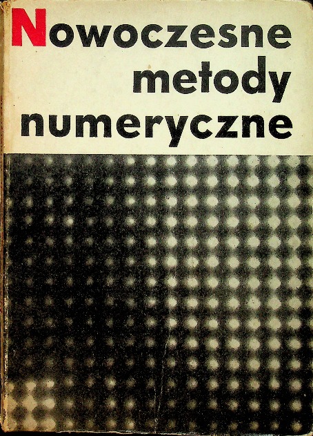 Nowoczesne metody numeryczne