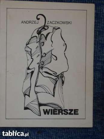 Wiersze - Andrzej Zaczkowski