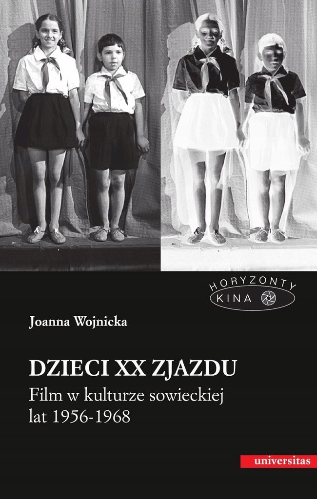 (e-book) Dzieci XX Zjazdu. Film w kulturze sowieckiej lat 1956-1968