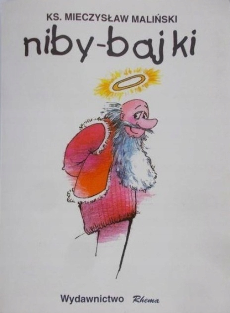 Mieczysław Maliński - Niby bajki