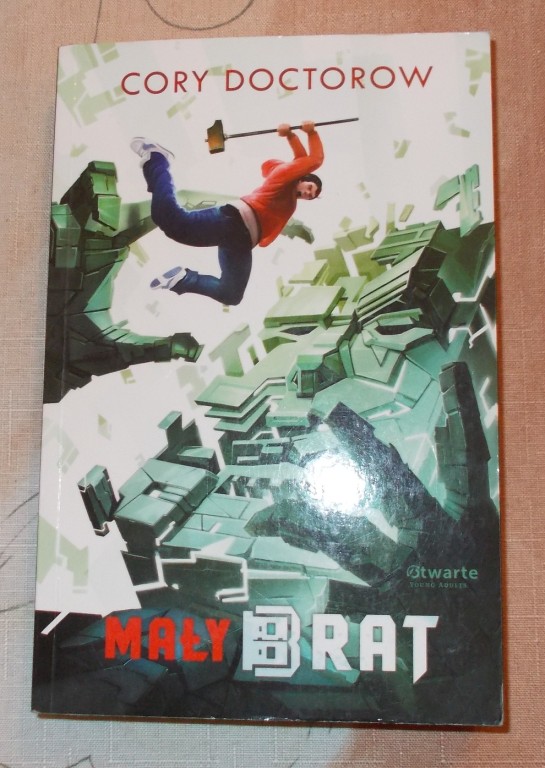 Mały brat - Cory Doctorow