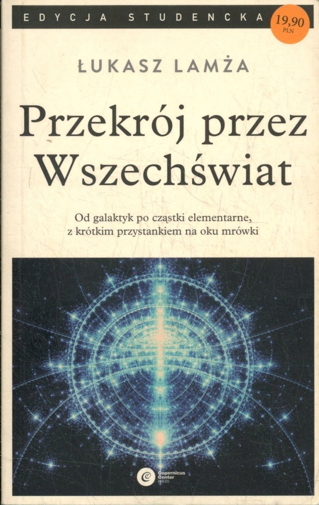 Przekrój przez Wszechświat - Łukasz Lamża