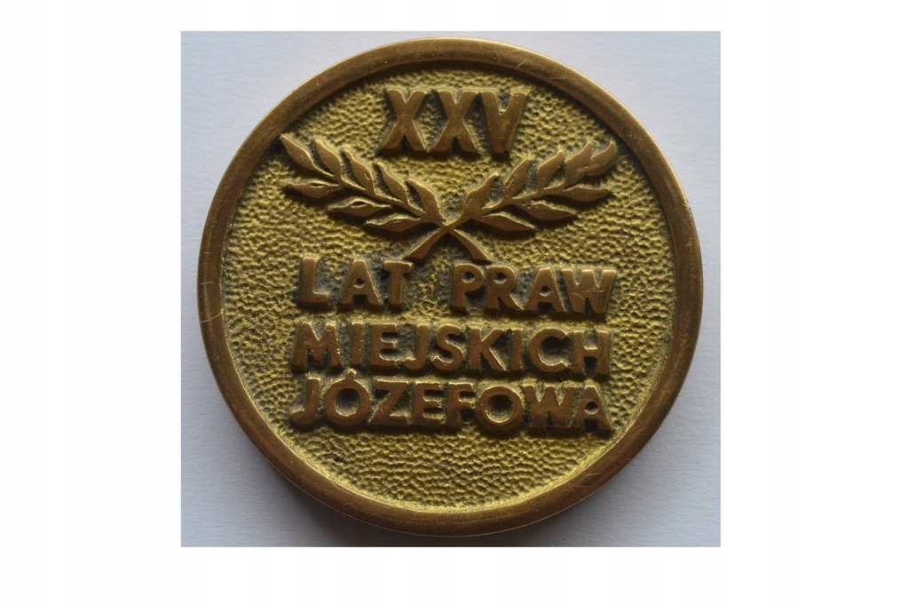 XXV LAT PRAW MIEJSKICH JÓZEFOWA-MEDAL