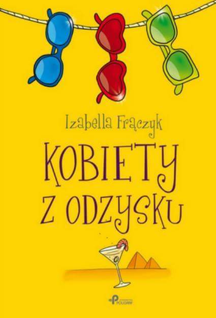 Izabella Frączyk - Kobiety z odzysku z autografem