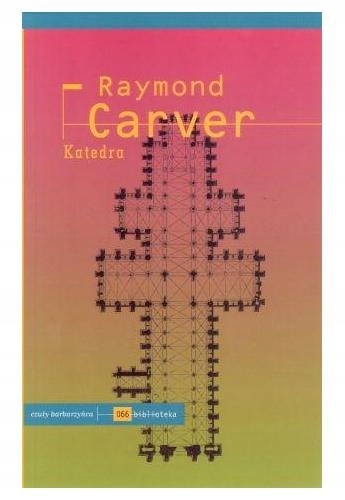 038. Carver Raymond - Katedra