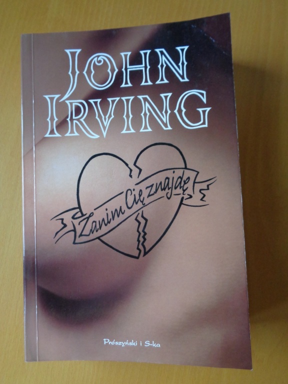 John Irving Zanim Cię znajdę