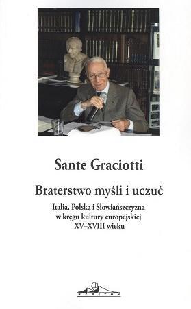 BRATERSTWO MYŚLI, GRACIOTTI SANTE