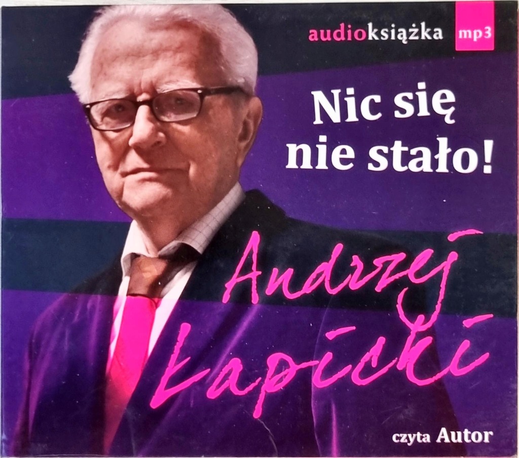 MP3 ANDRZEJ ŁAPICKI NIC SIE NIE STAŁO